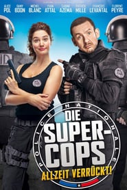 Die Super-Cops – Allzeit verrückt!