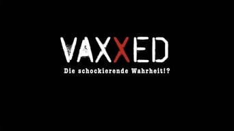 VAXXED – Die schockierende Wahrheit foto 1