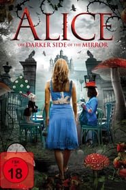 Alice – The Darker Side of the Mirror