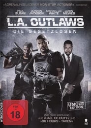 L.A. Outlaws – Die Gesetzlosen