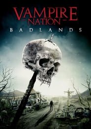 Vampire Nation – Badlands
