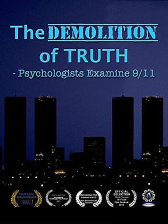 The Demolition of Truth-Psychologists Examine 9/11 stream