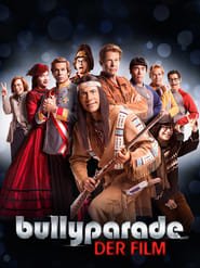 Bullyparade – Der Film