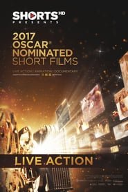 2017 Oscar Nominated Short Films – Live Action