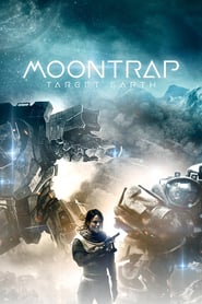 Moontrap – Angriffsziel Erde