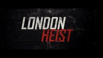 London Heist foto 2