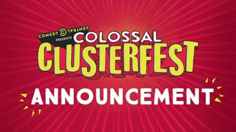 Comedy Central’s Colossal Clusterfest foto 0