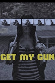 Get My Gun – Mein ist die Rache