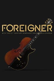 Foreigner Live at the Symphony