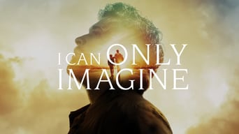 I Can Only Imagine foto 1