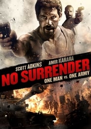 No Surrender – One Man vs One Army
