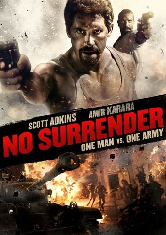 No Surrender – One Man vs One Army stream