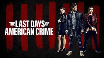 The Last Days of American Crime foto 1