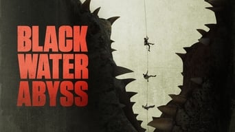 Black Water – Abyss foto 5