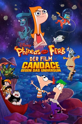 Phineas und Ferb – Der Film: Candace gegen das Universum stream